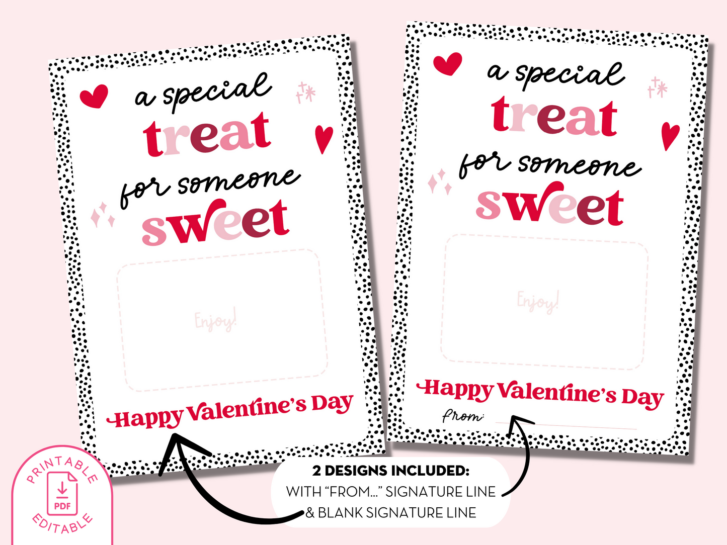 A special Treat For Someone Sweet Valentine Gift Card Holder - Dots - Editable PDF