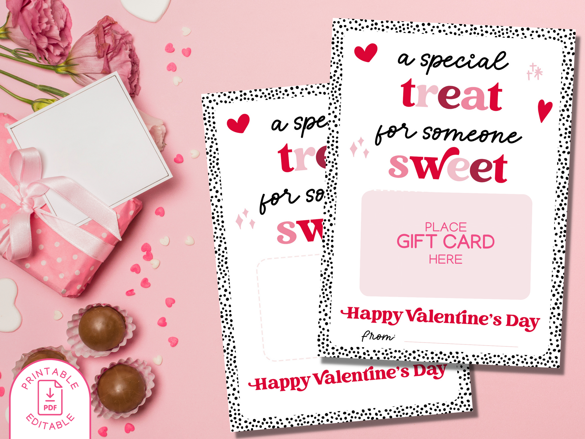 A special Treat For Someone Sweet Valentine Gift Card Holder - Dots - Editable PDF