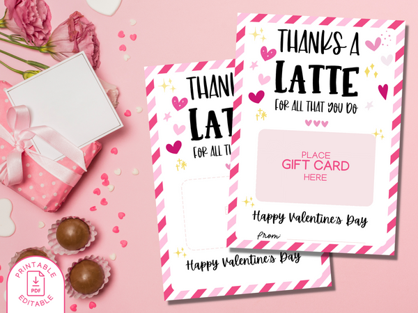 Printable Thanks a Latte Valentine Gift Card Holder - Editable PDF