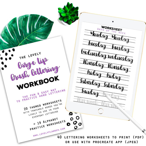 Large Tip Brush Lettering - 40 Practice Worksheets